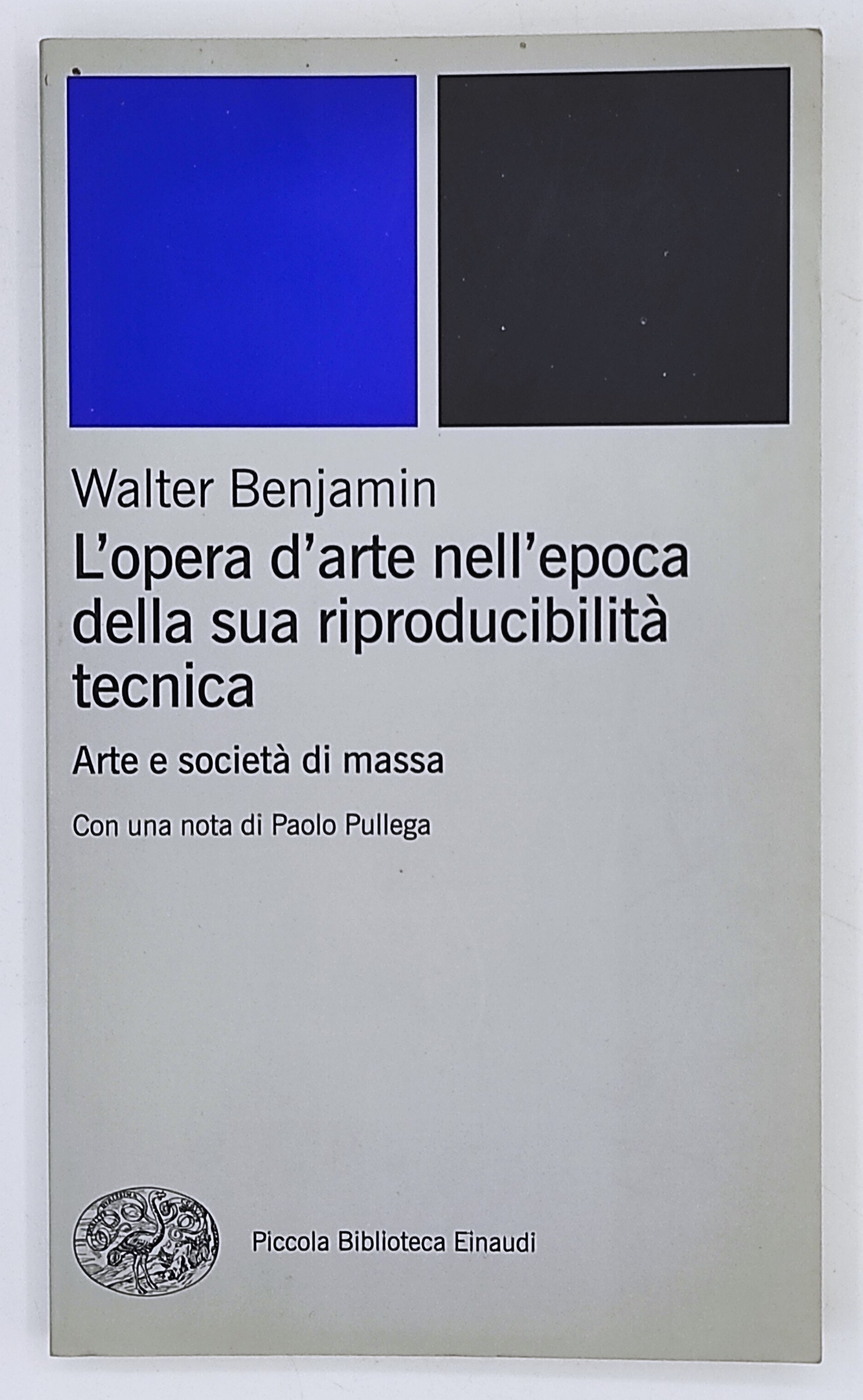 L'opera d'arte nell'epoca della sua riproducibilità tecnica