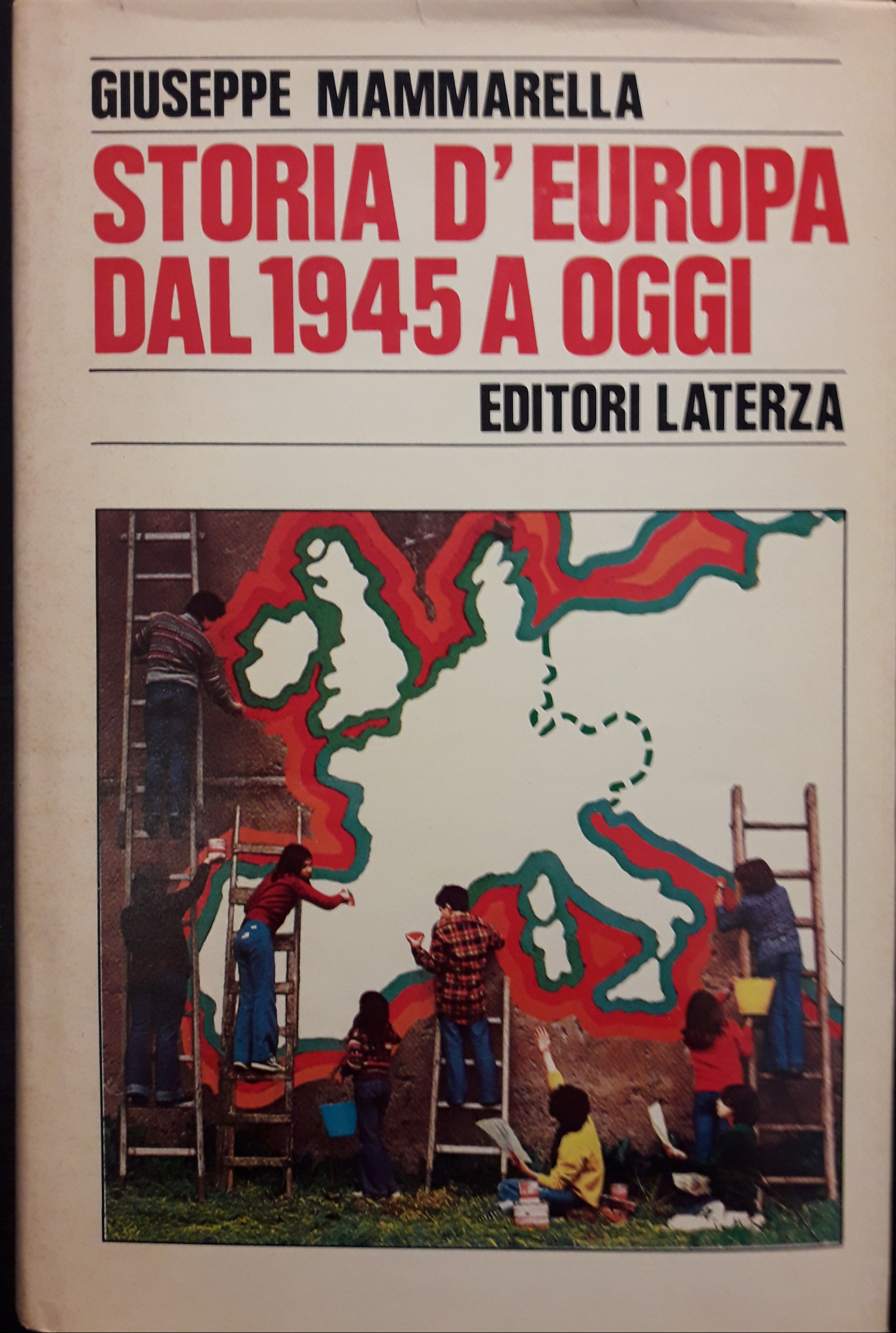 Storia d'Europa dal 1945 a oggi