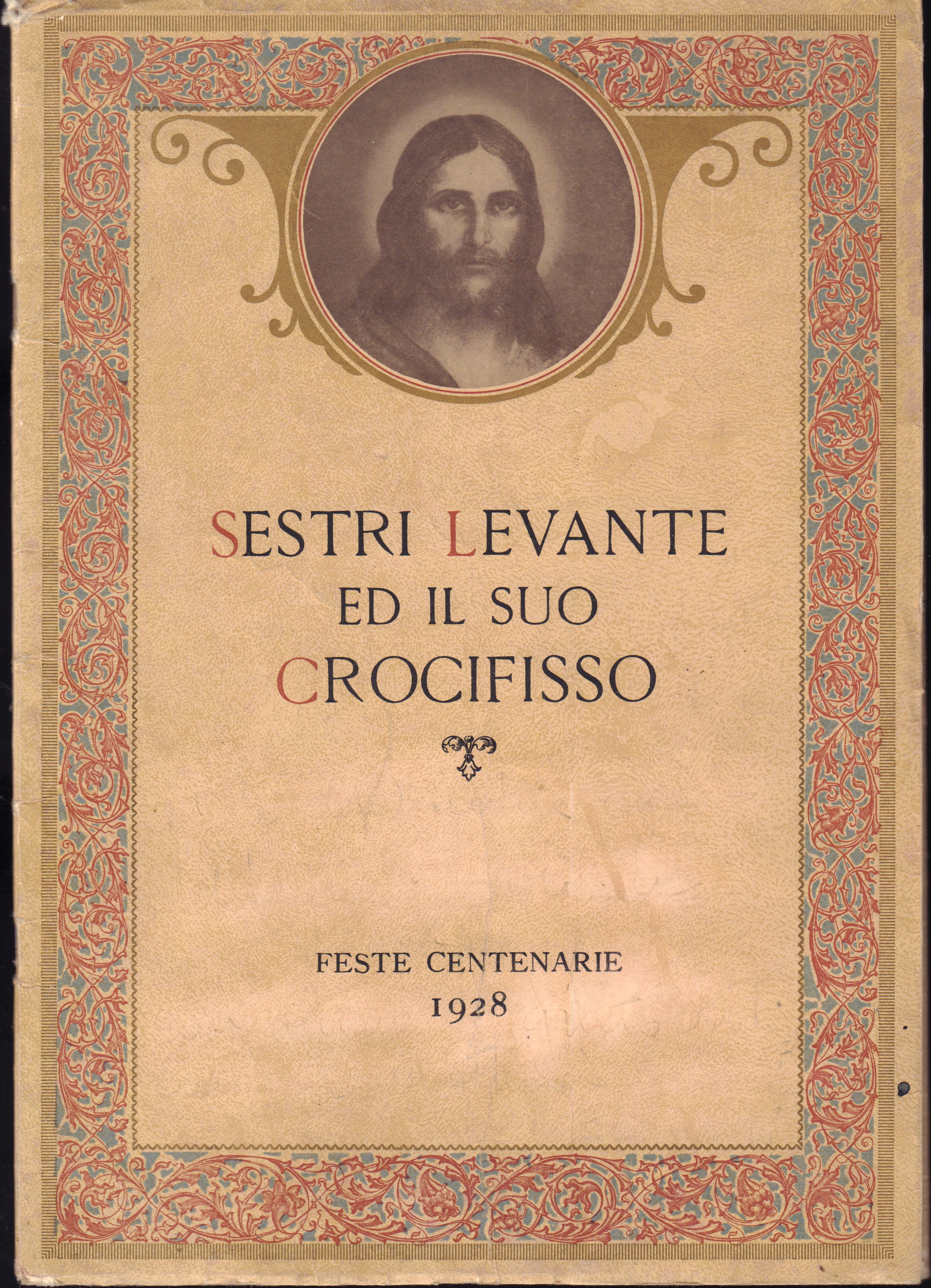 Sestri Levante ed il suo Crocifisso-Feste centenarie 1928