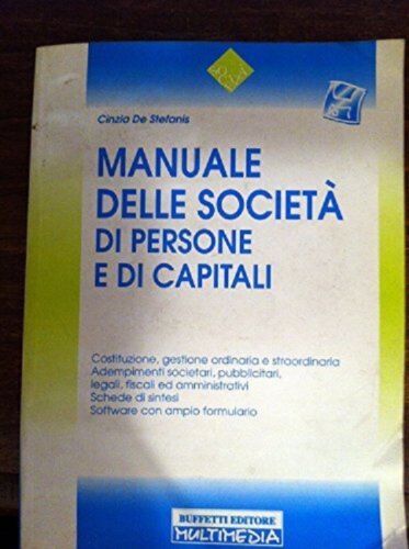 Manuale delle societa di persone e di capitali. Con floppy …
