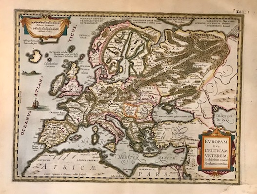 Europam sive Celticam veterem, sic describere conabar Abrahamus Ortelius