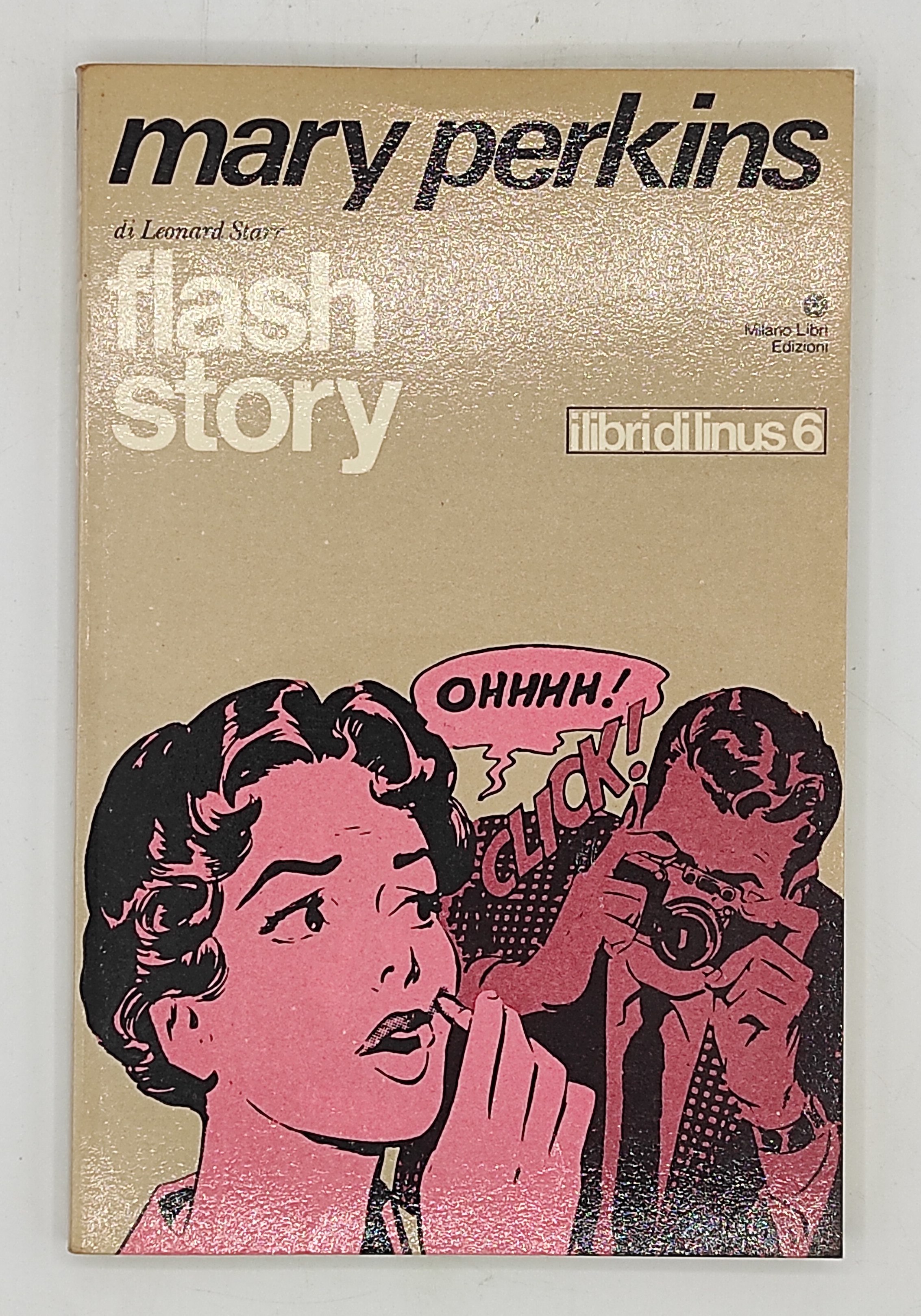 Mary Perkins. Flash Story (Libri di Linus 6)