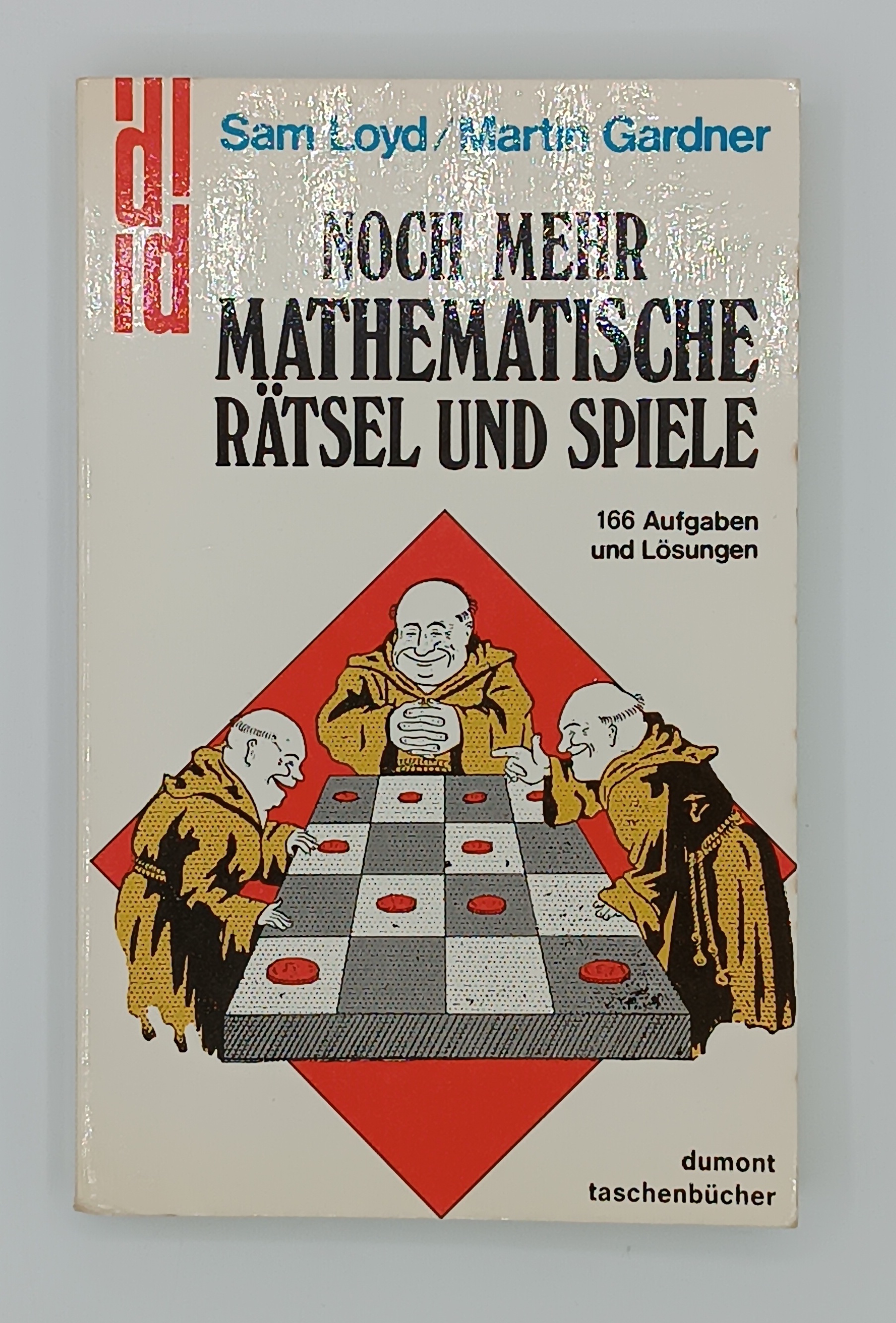 Noch mehr mathematische Ratsel und Spiele