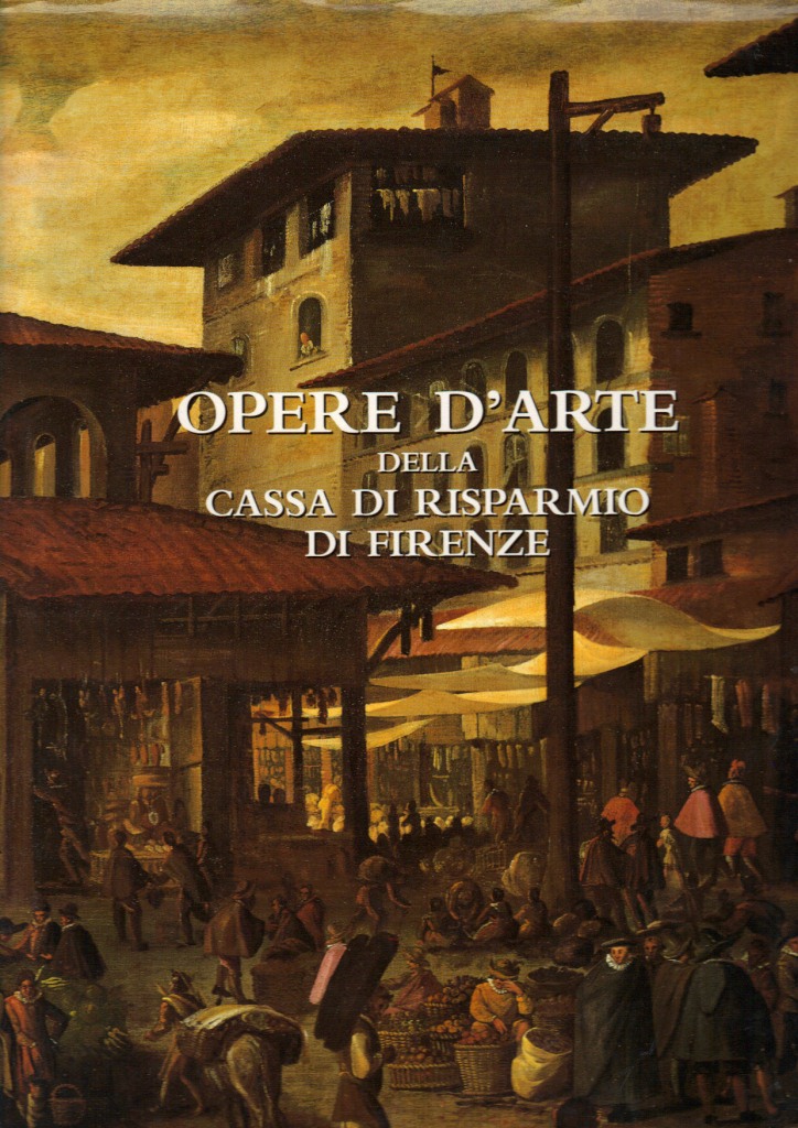Opere d'arte della Cassa di Risparmio di Firenze