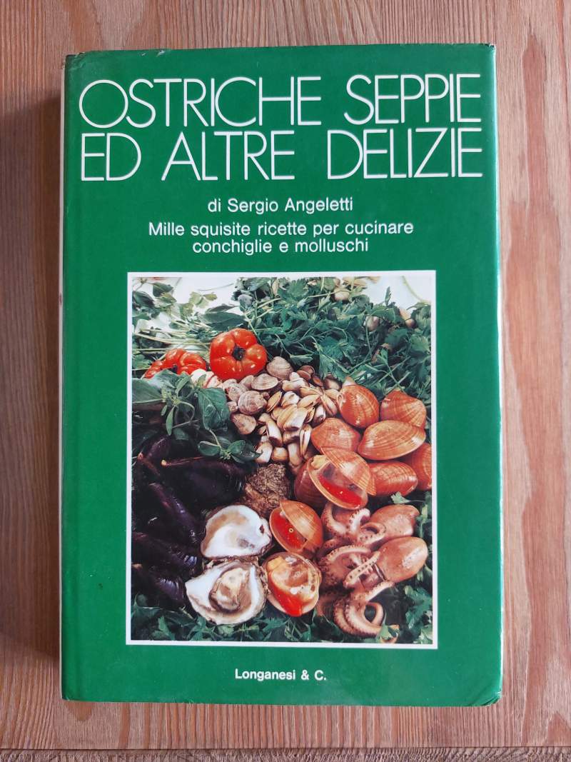 Ostriche seppie e altre delizie