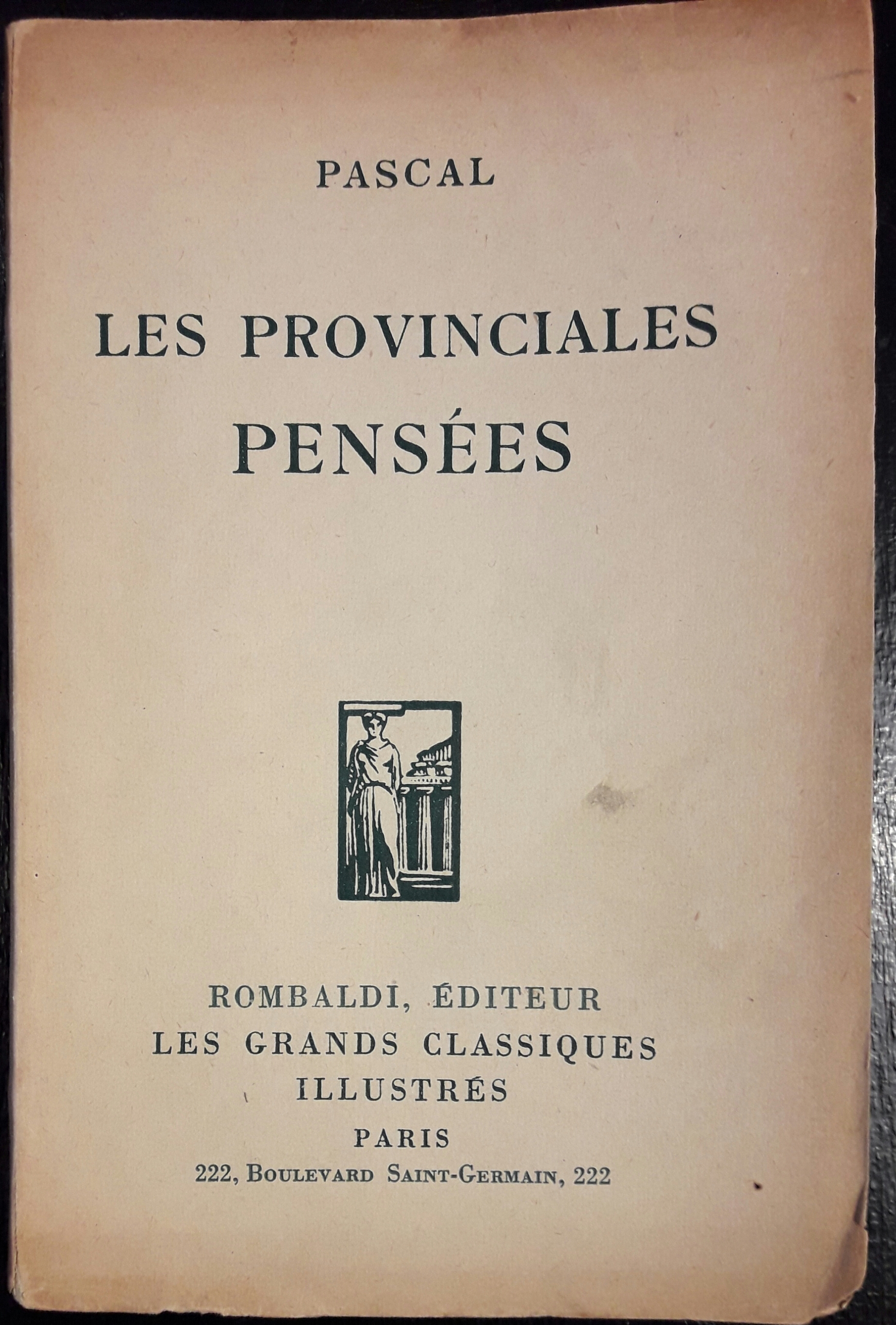 Les Provinciales. Pensées