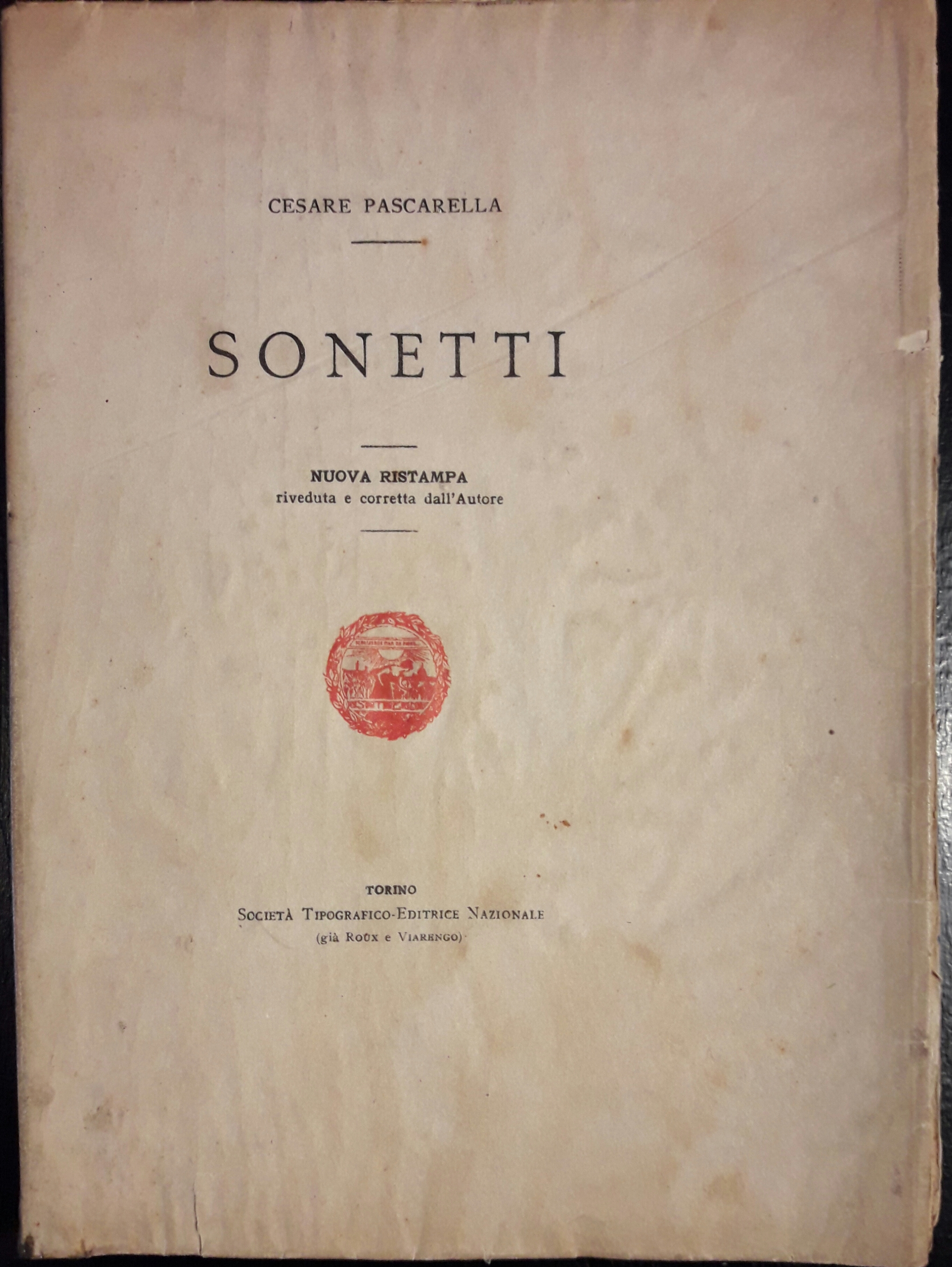 Sonetti. Nuova ristampa riveduta e corretta dall'Autore