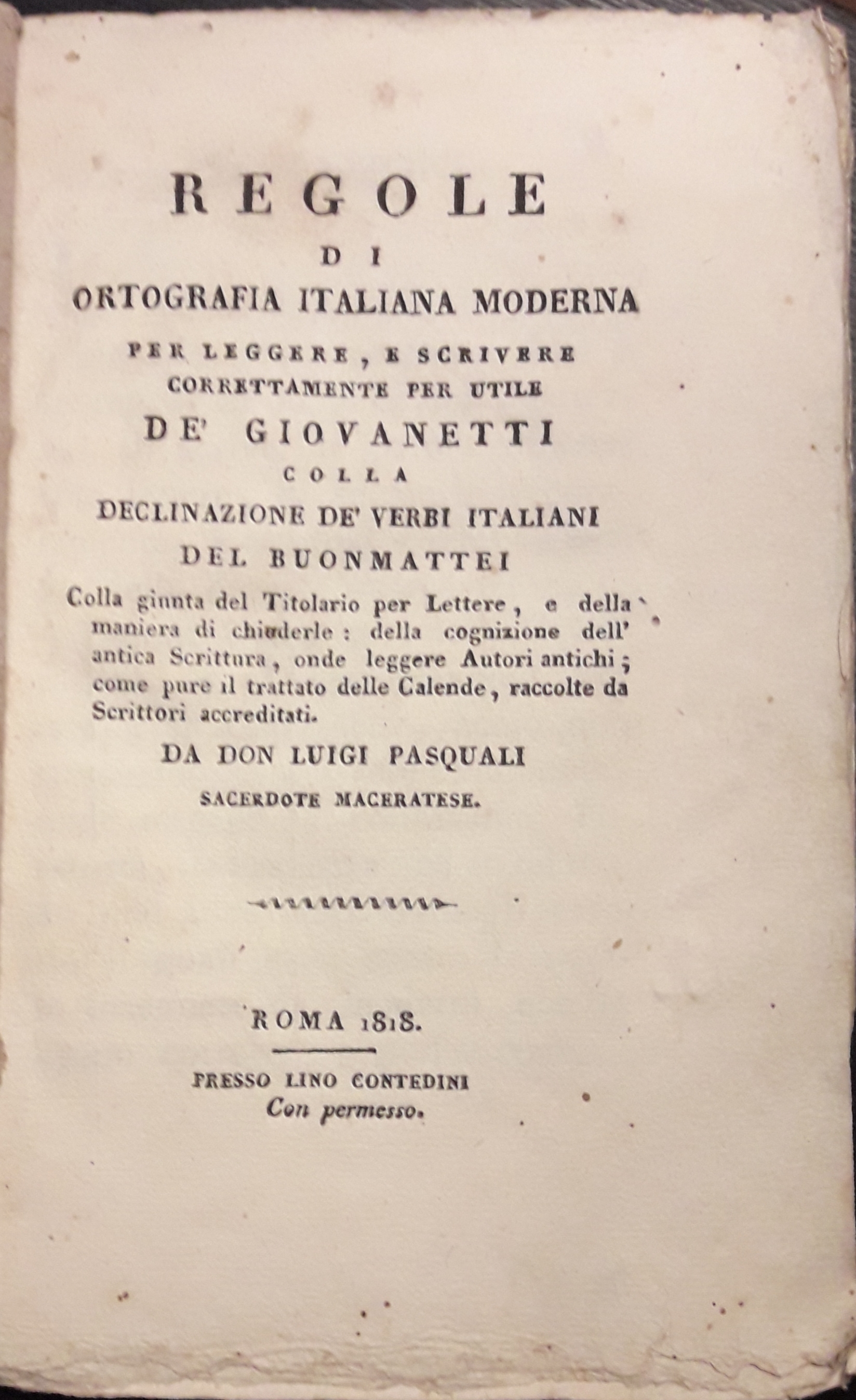 Regole di ortografia italiana moderna per leggere, e scrivere correttamente …