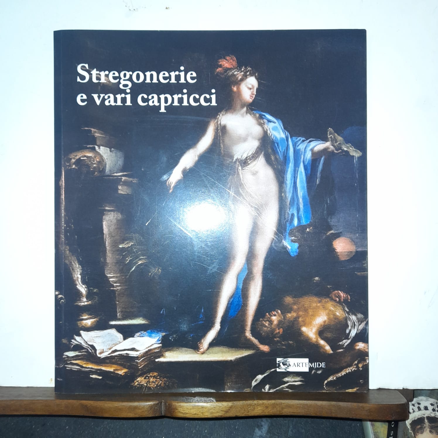 Stregonerie e vari capricci Dipinti dalle Collezioni Camillo d'Errico e …