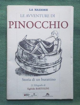 LE AVVENTURE DI PINOCCHIO - 21 XILOGRAFIE DI SIGFRIDO BARTOLINI