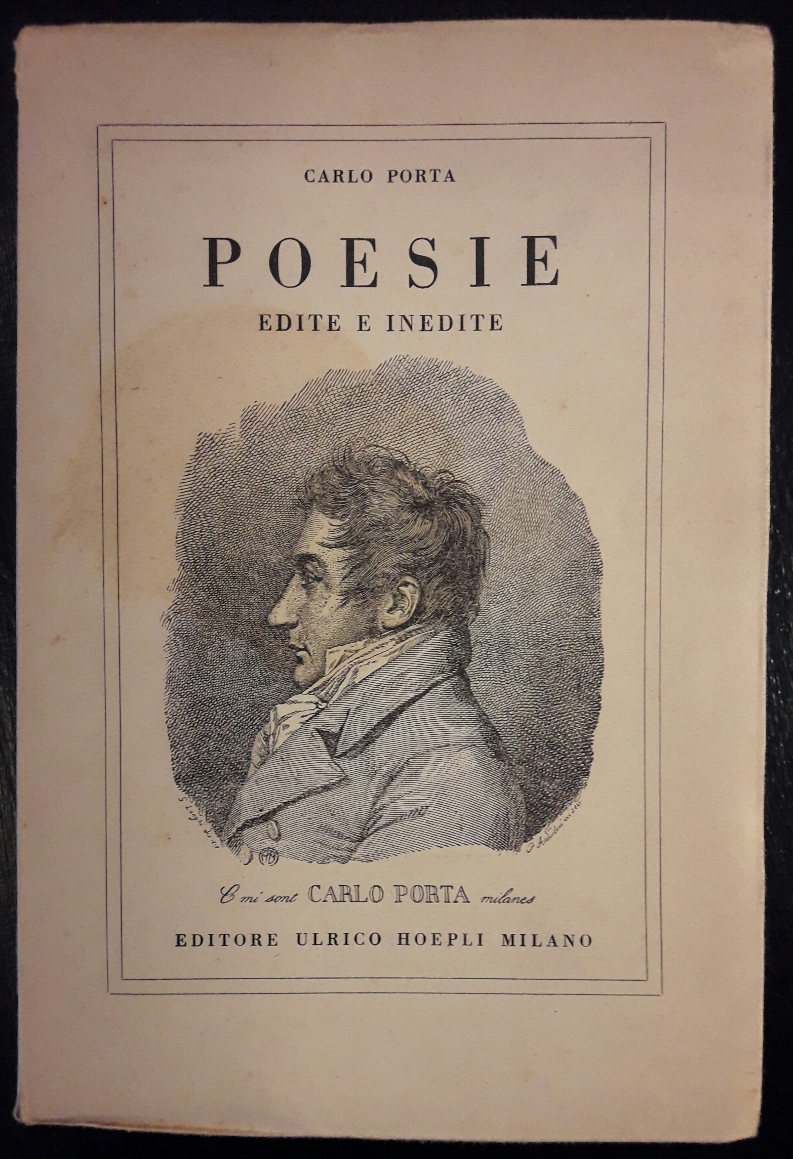 Poesie edite e inedite. Nuova edizione integra riveduta e accresciuta…a …