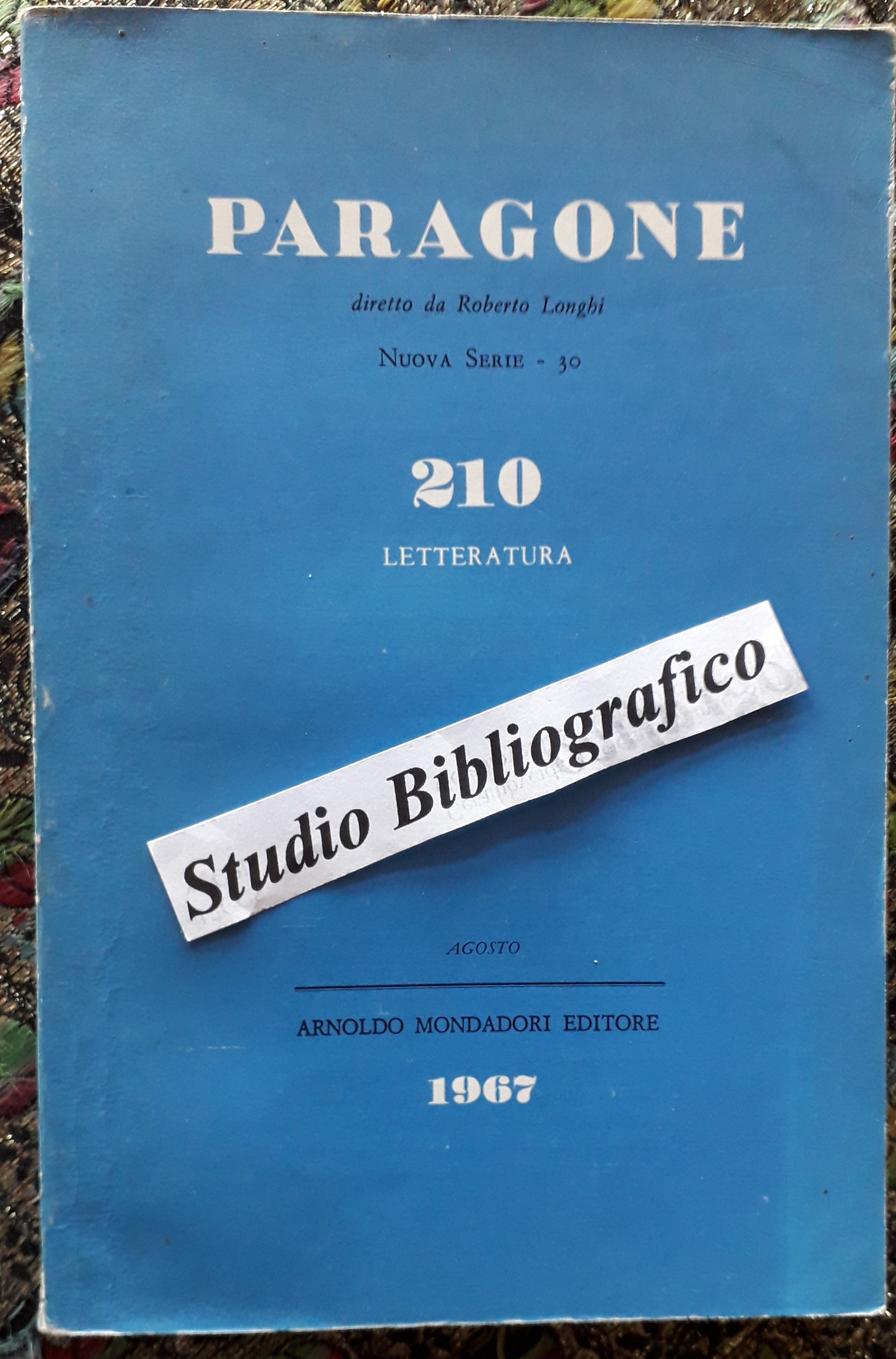 Paragone Rivista mensile di arte figurativa e letteratura