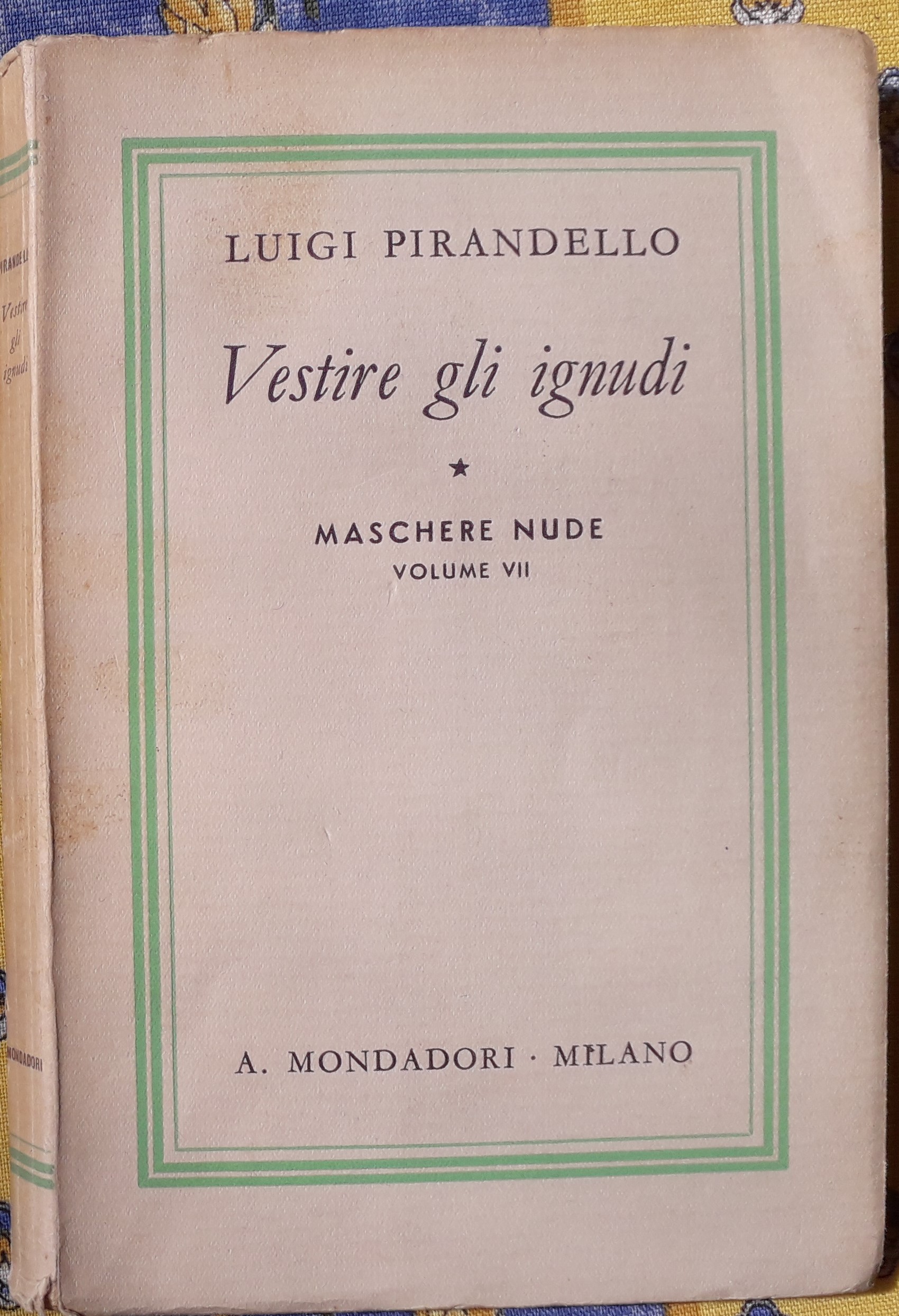 Machere nude: Vestire gli ignudi Vol. VII