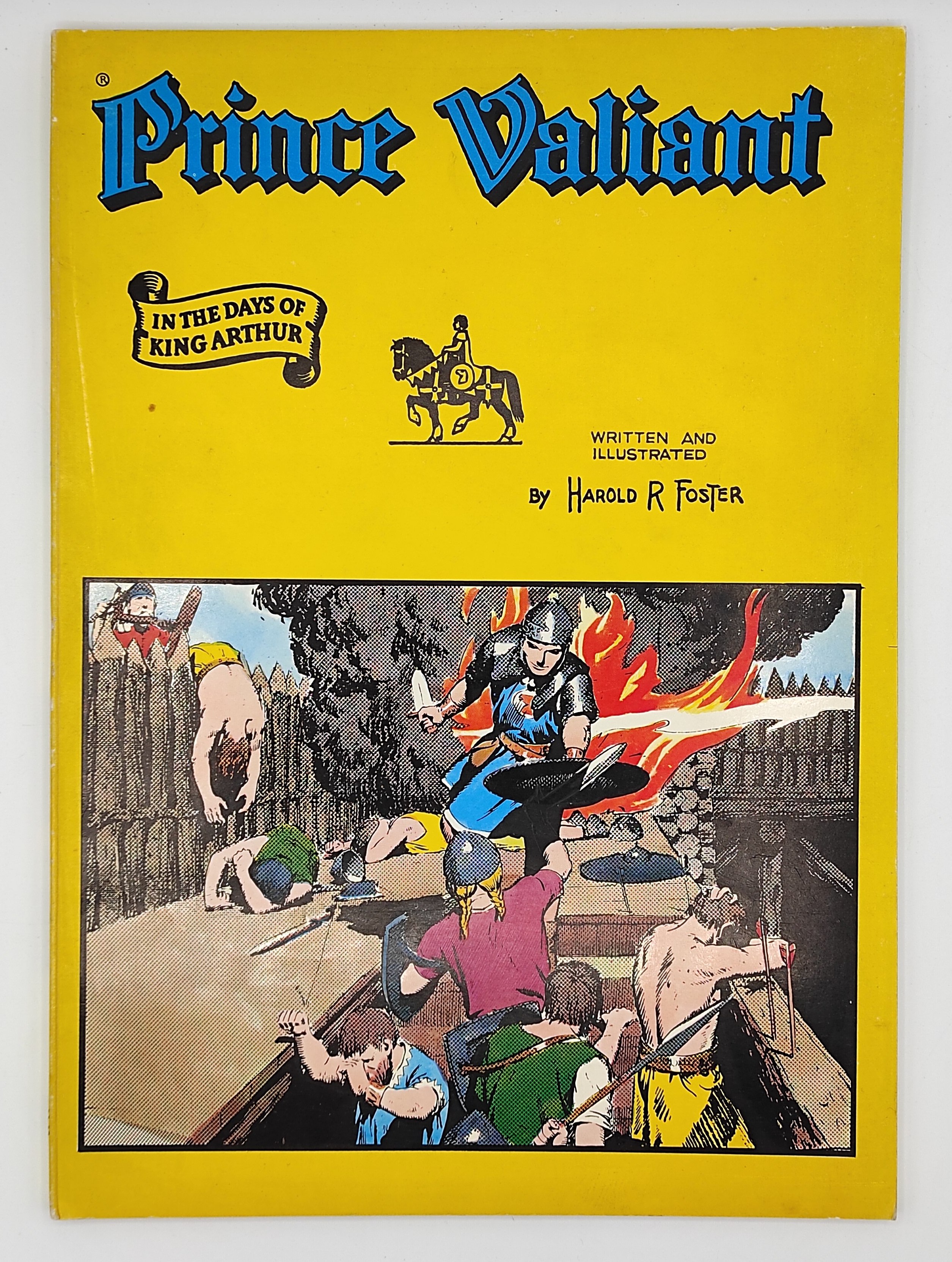 Prince Valiant in the days of King Arthur