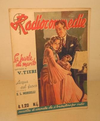 RADIOCOMMEDIE - RACCOLTA DI COMMEDIE CHE SI TRASMETTONO PER RADIO …