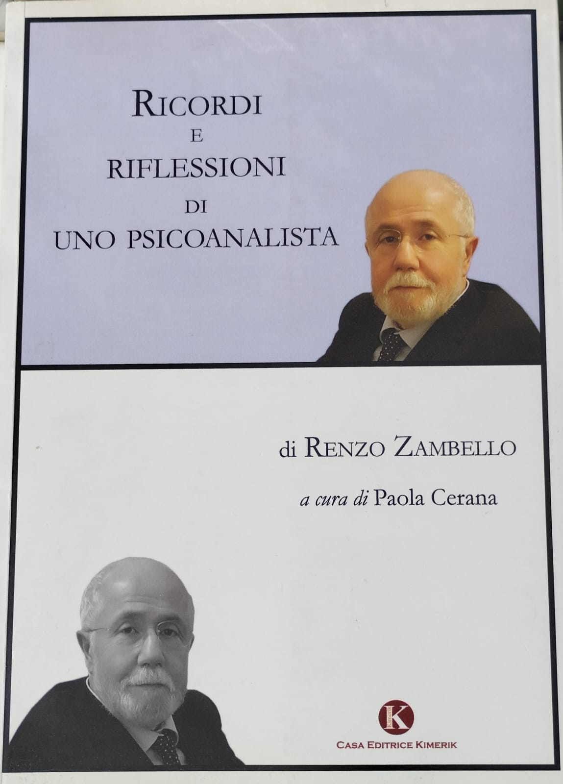 Ricordi e riflessioni di uno psicanalista