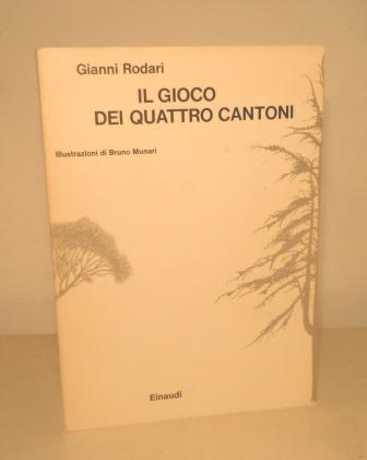 IL GIOCO DEI QUATTRO CANTONI - ILLUSTRAZIONI DI BRUNO MUNARI