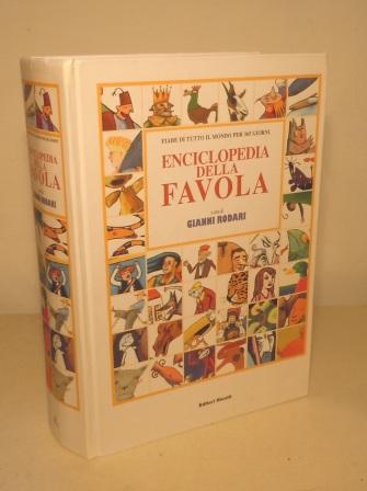 ENCICLOPEDIA DELLA FAVOLA. - FIABE DI TUTTO IL MONDO PER …