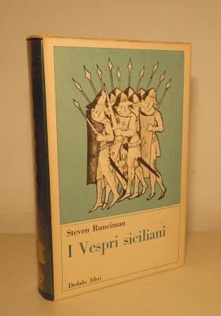 I VESPRI SICILIANI - STORIA DEL MONDO MEDITERRANEO ALLA FINE …