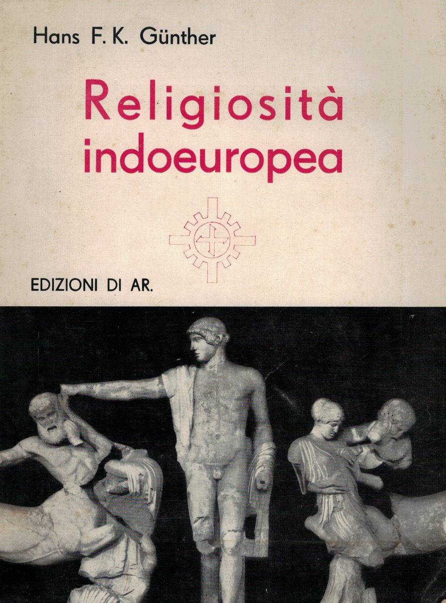 Religiosità indoeuropea. Con un saggio sul problema indoeuropeo di Adriano …