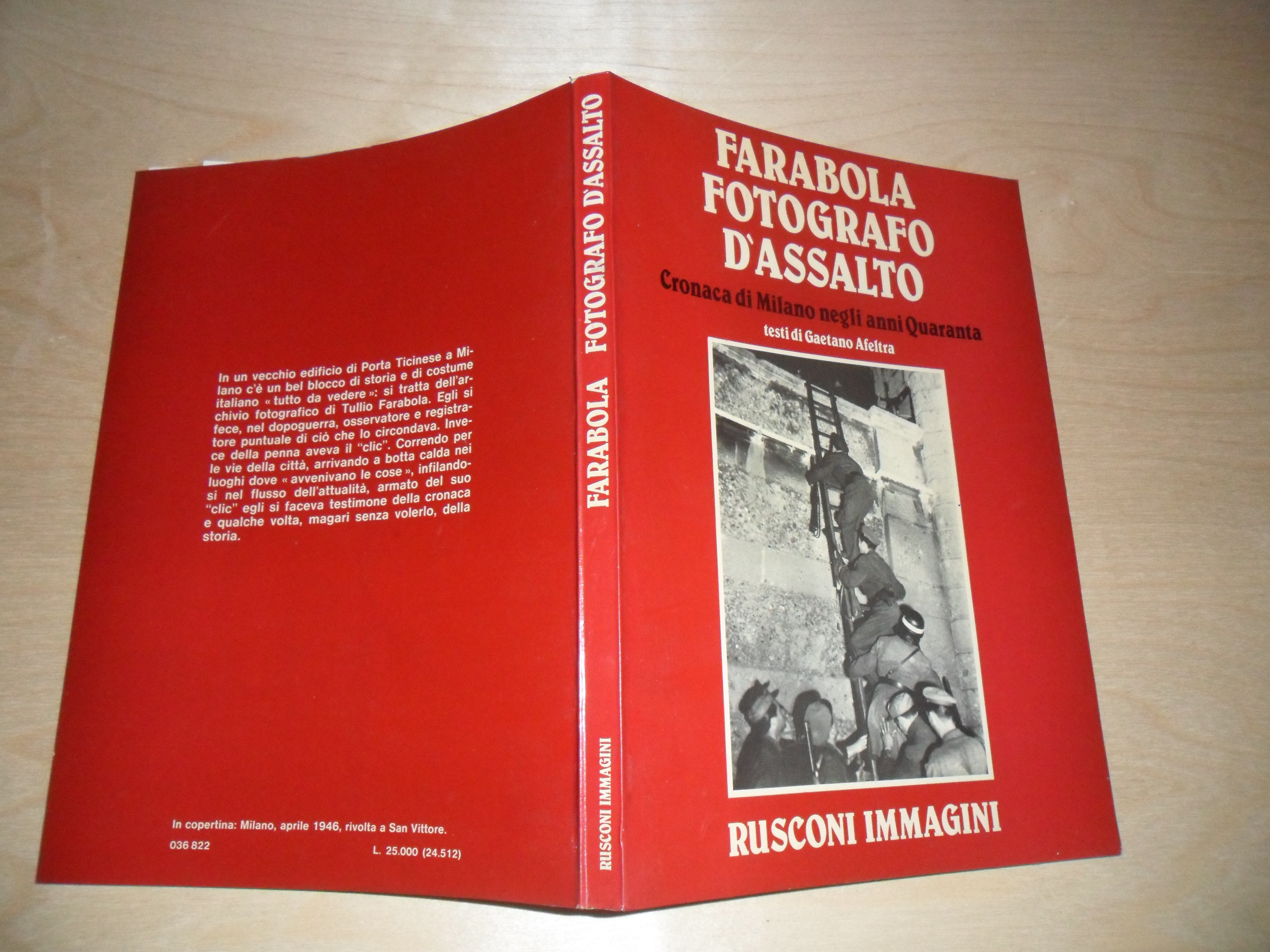 FARABOLA fotografo d'assalto. cronaca Milano anni quaranta