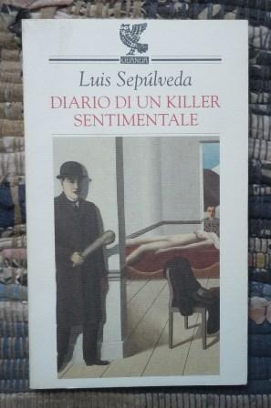 DIARIO DI UN KILLER SENTIMENTALE - PRIMA EDIZIONE