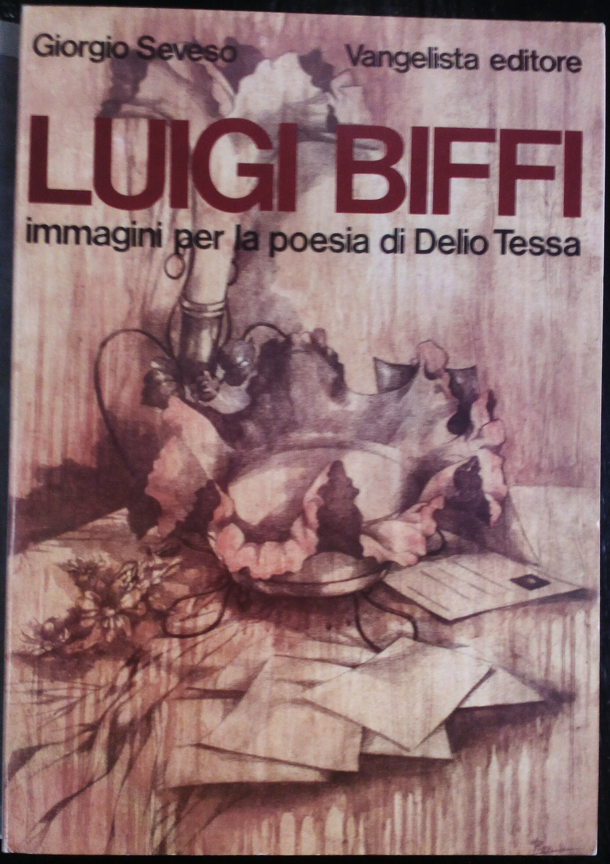 Luigi Biffi. Immagini per la poesia di Delio Dessa