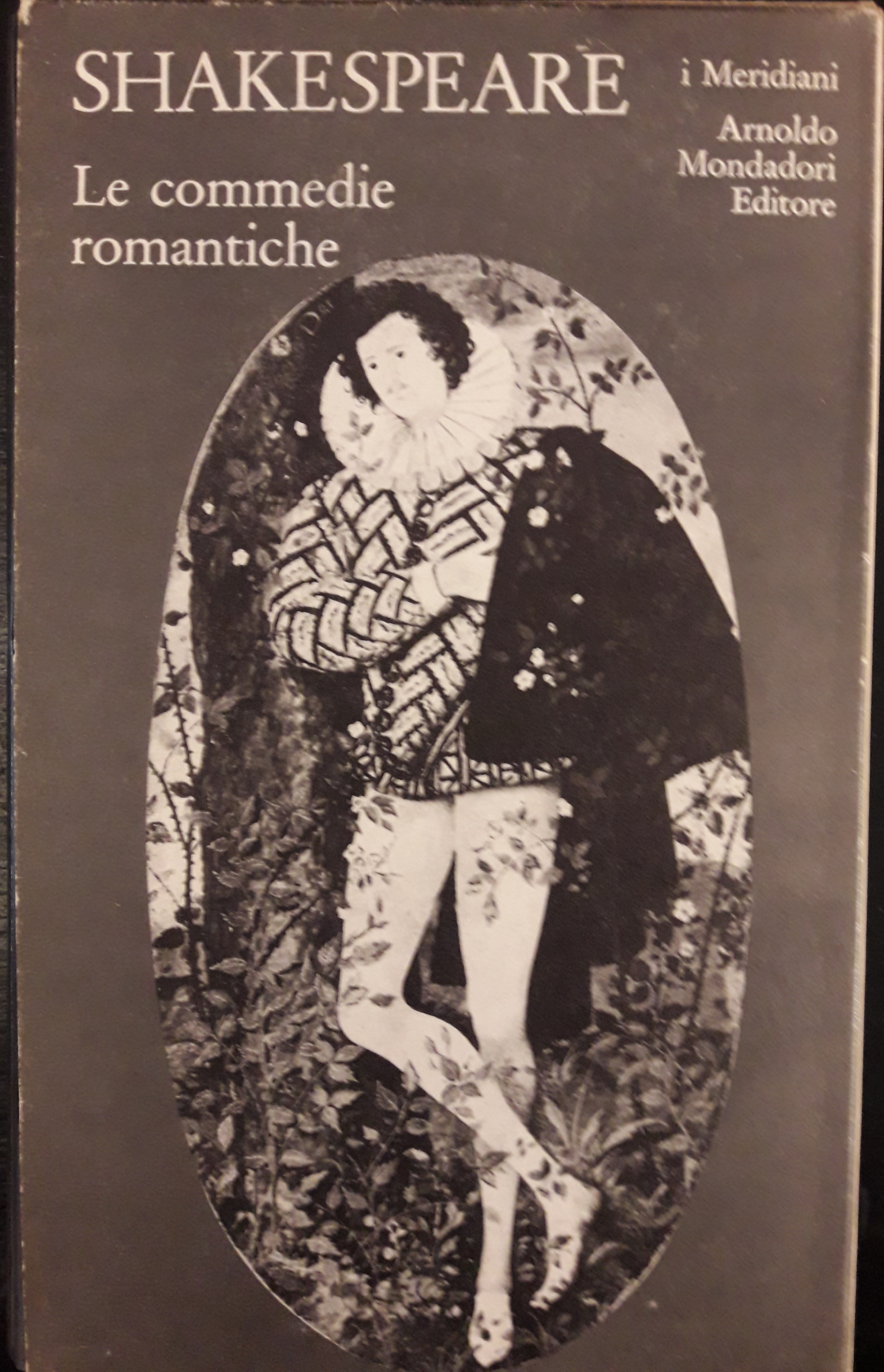 Le Commedie romantiche. A cura di Giorgio Melchiori