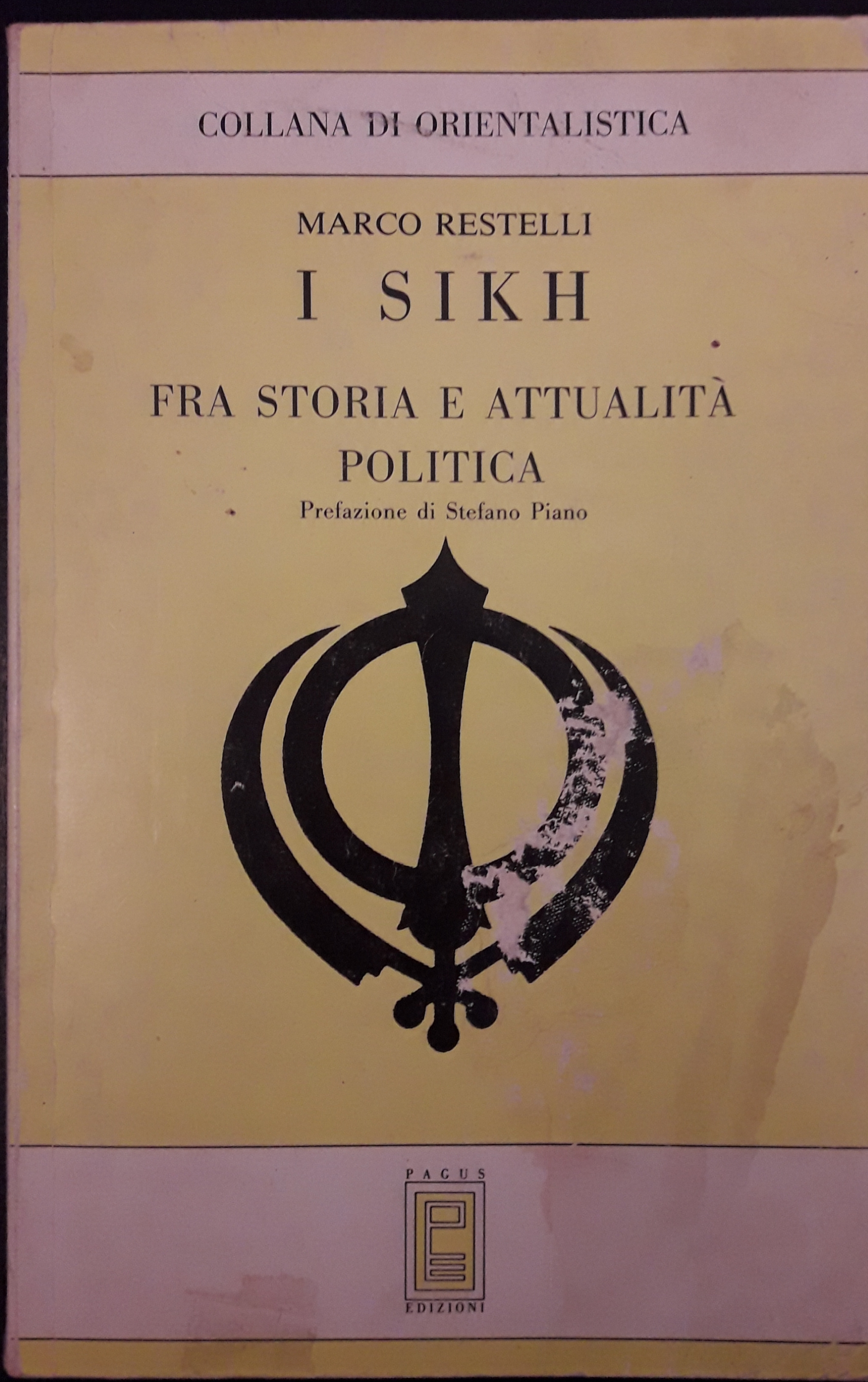 I Sikh. Fra storia e attualità politica.