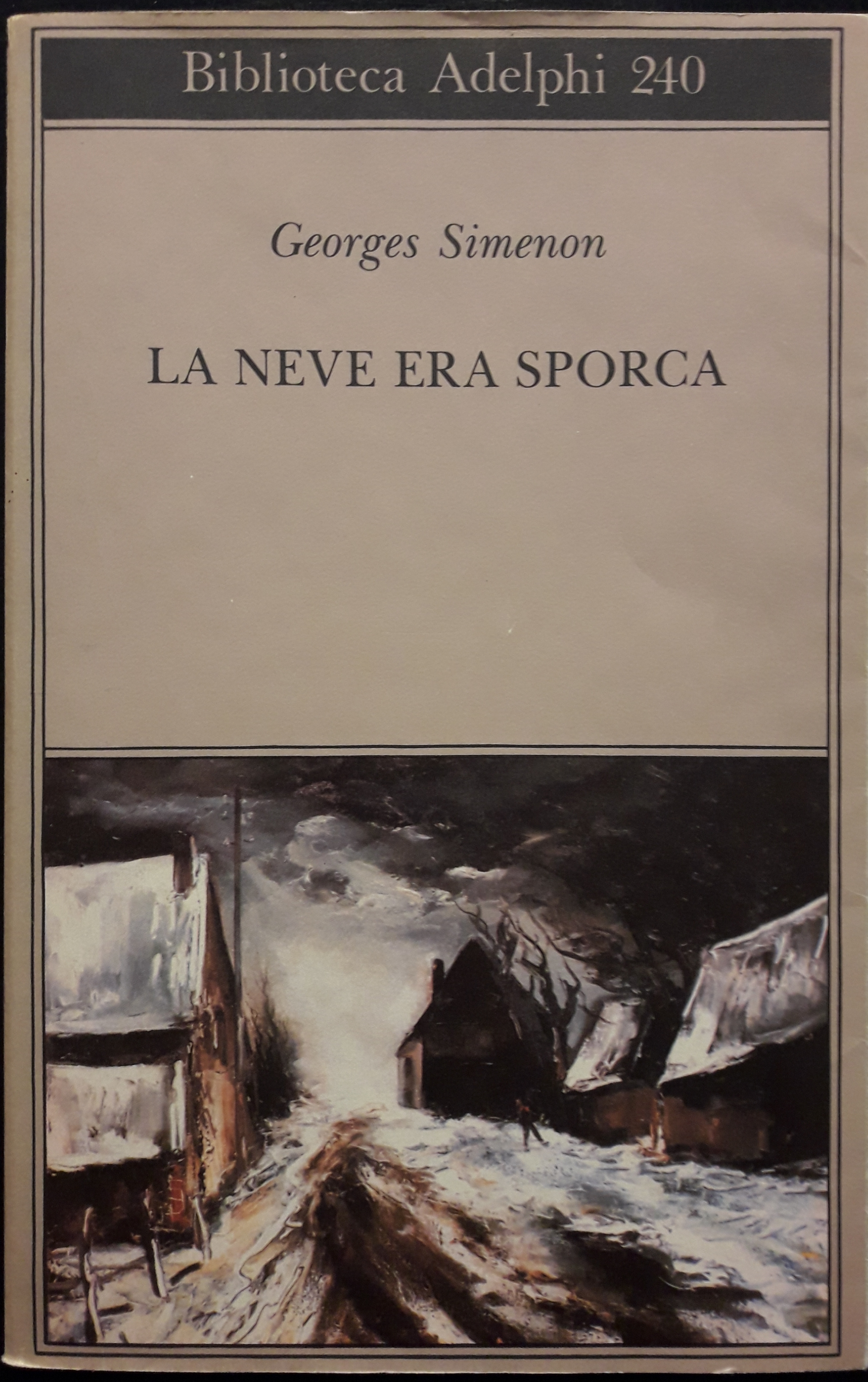 La neve era sporca