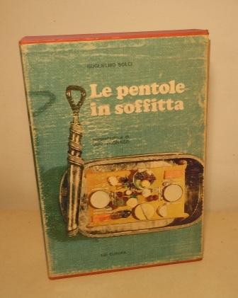 LE PENTOLE IN SOFFITTA - PRESENTAZIONE DI UGO TOGNAZZI