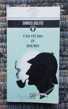 UNO STUDIO IN HOLMES - INEDITI ECCELLENTI
