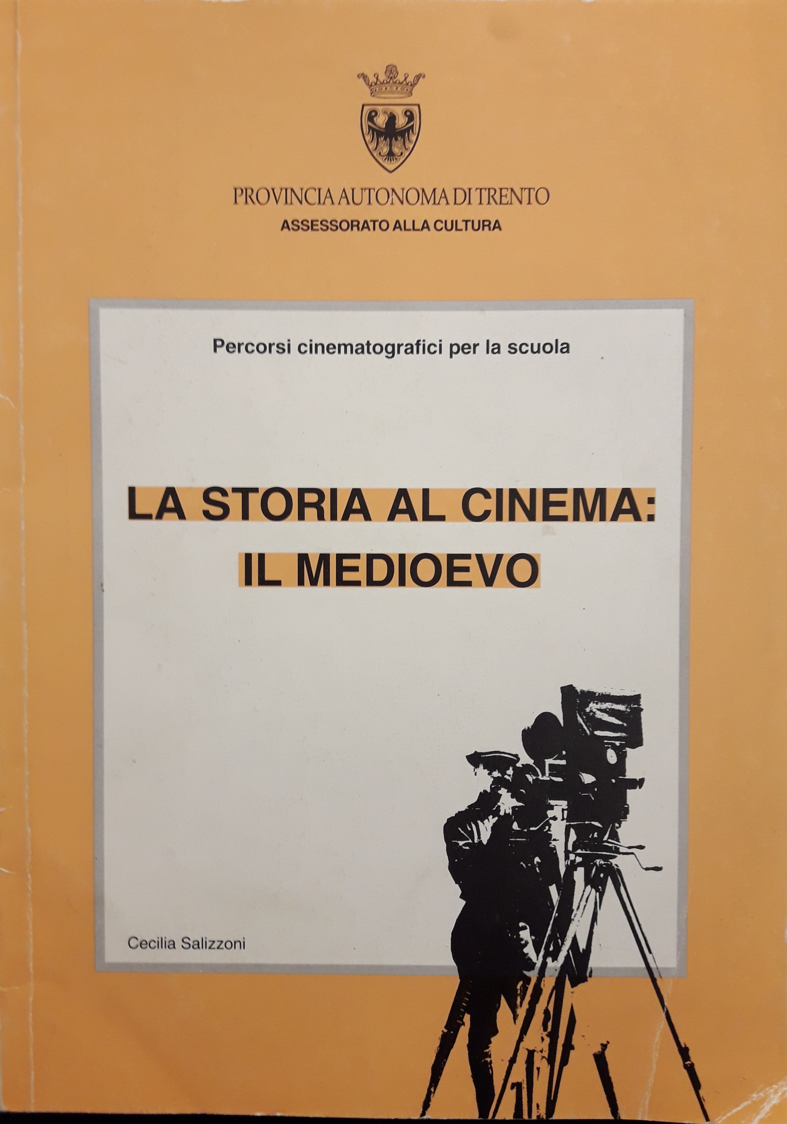 La storia al cinema. Il Medioevo