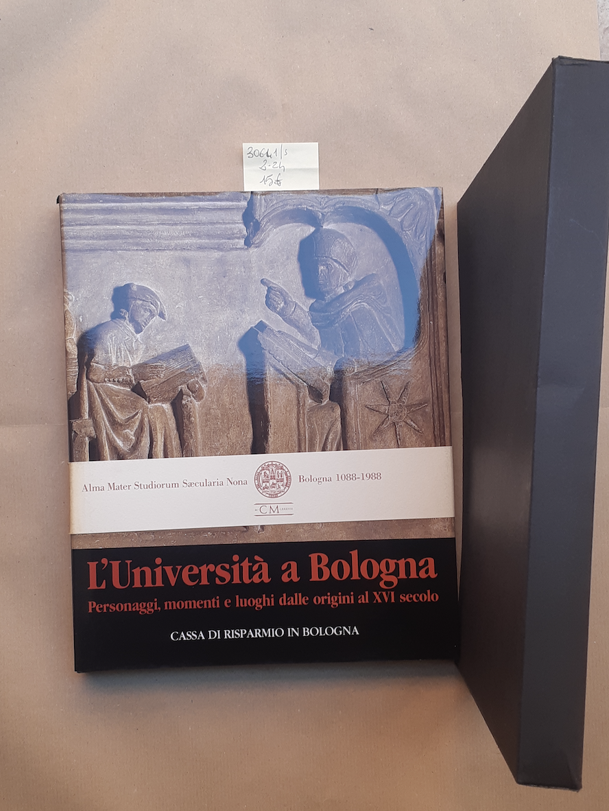 L'università a Bologna Personaggi, momenti e luoghi dalle origini al …