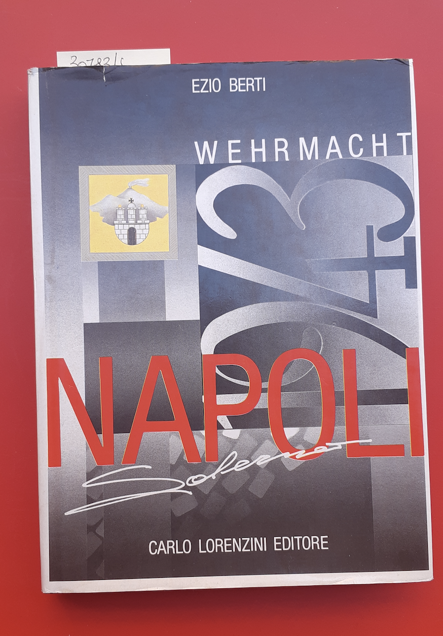 A Napoli con la wehrmacht. La battaglia di Salerno 1943 …