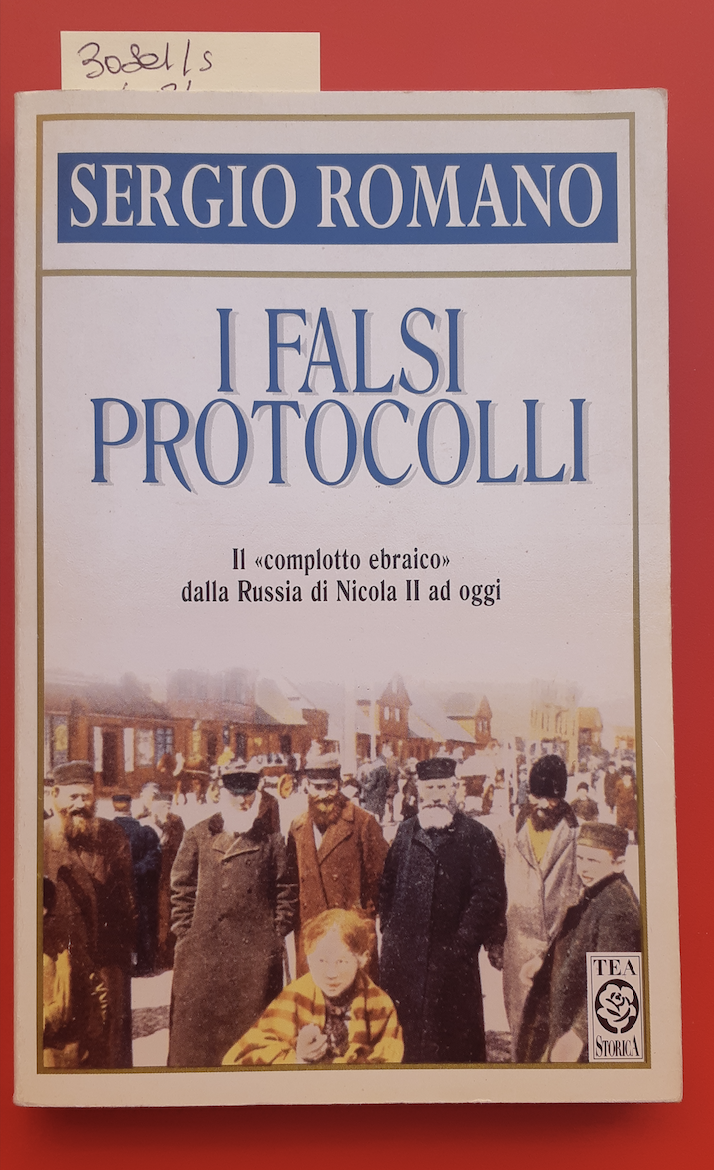 I falsi protocolli. Il complotto ebraico" dalla Russia di Nicola …