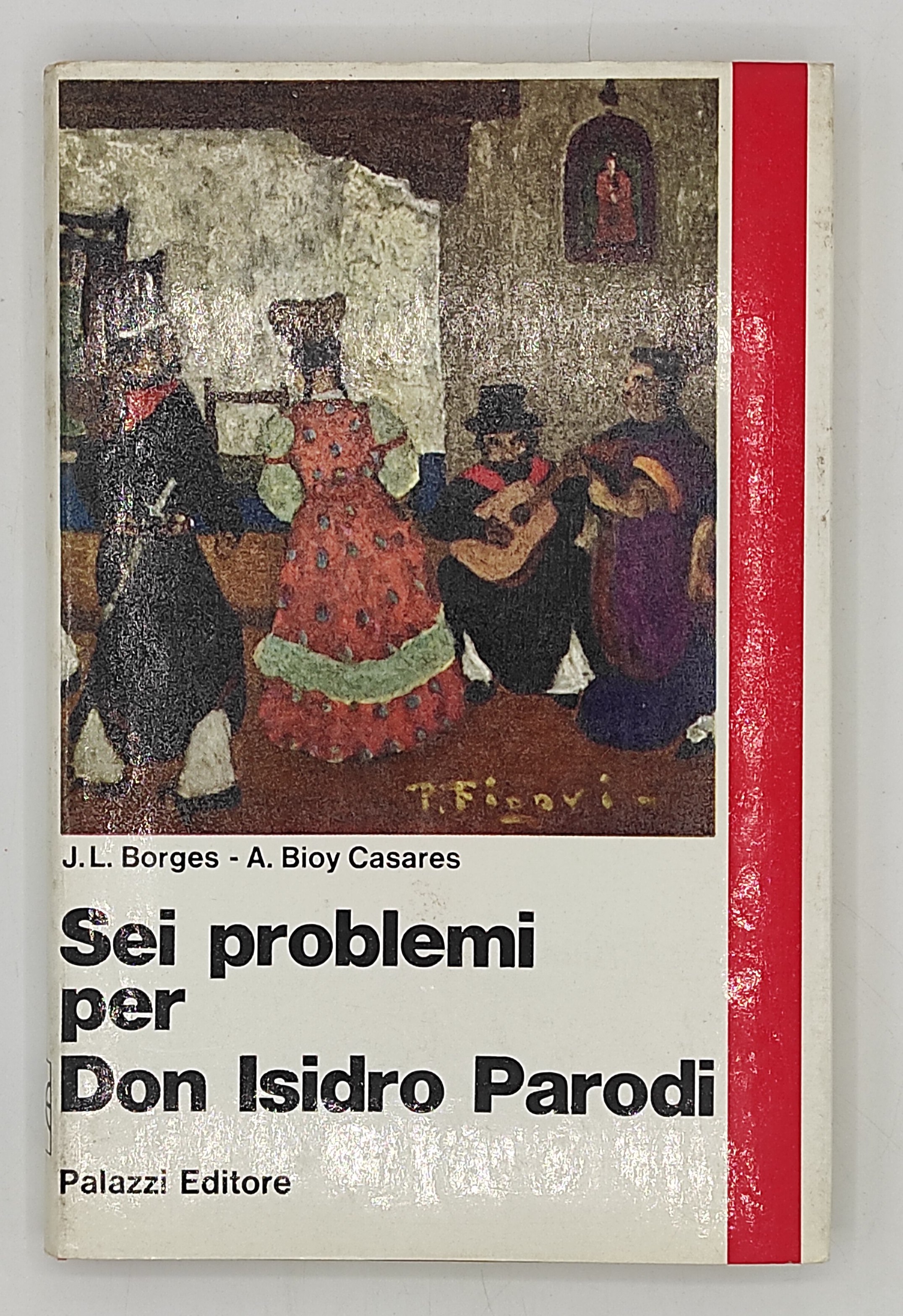 Sei problemi per Don Isidro Parodi