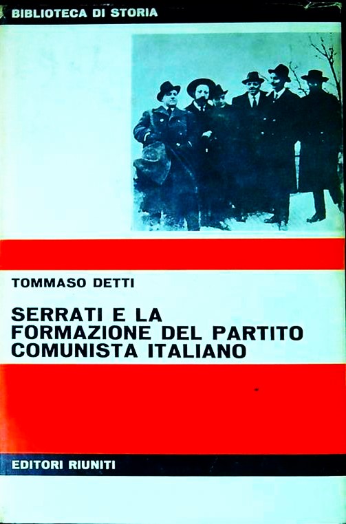 Serrati e la formazione del Partito comunista italiano Storia della …