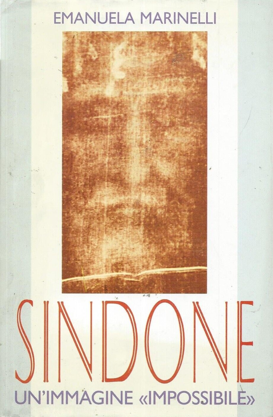 Sindone Un'immagine 'impossibile'