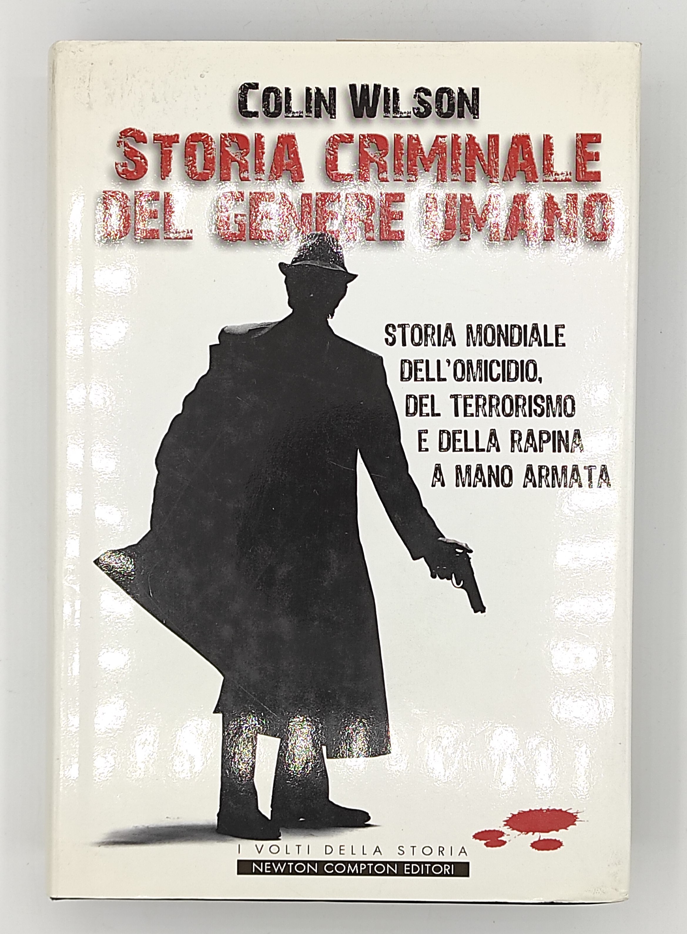 Storia criminale del genere umano