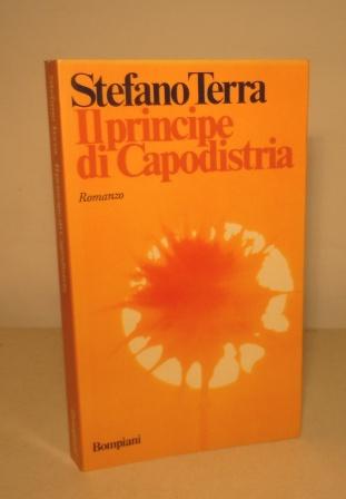 IL PRINCIPE DI CAPODISTRIA - PRIMA EDIZIONE