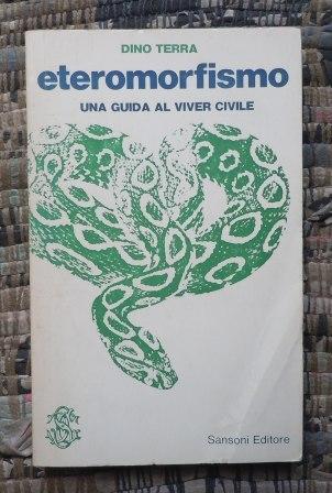 ETEROMORFISMO D'USO QUOTIDIANO UNA GUIDA AL VIVER CIVILE - CON …