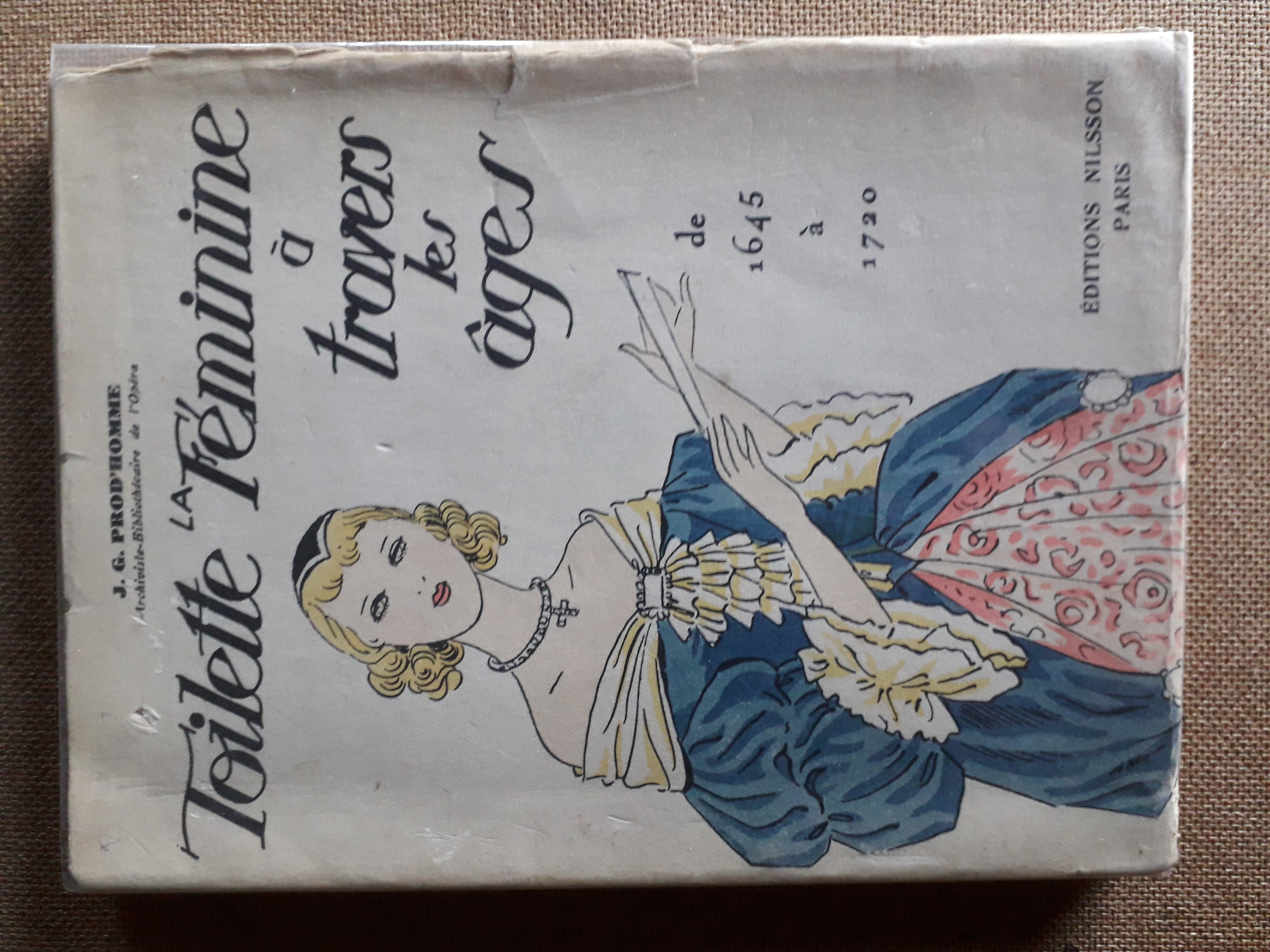 Toilette Feminine à travers les ages de 1645 à 1720