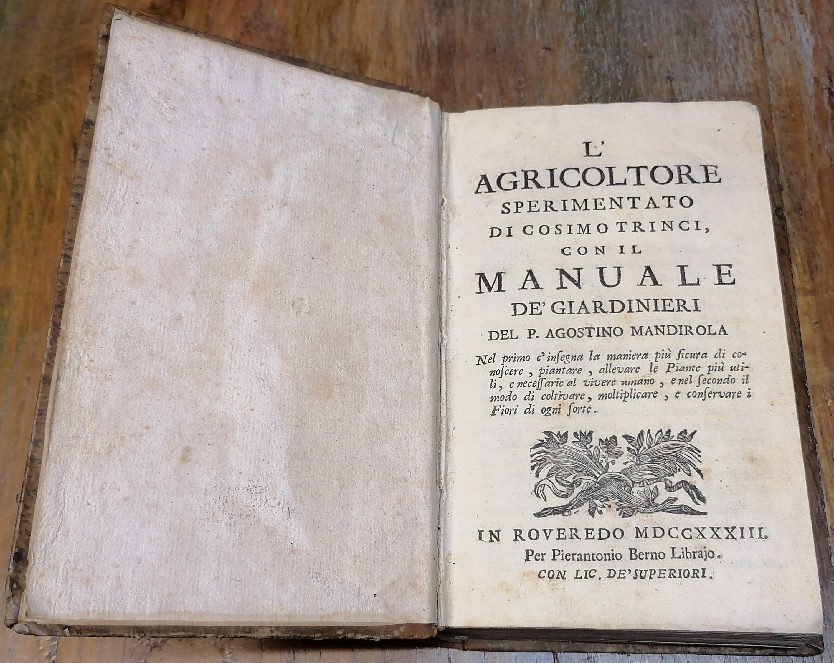 L'agricoltore sperimentato di Cosimo Trinci, con il Manuale de' Giardinieri …