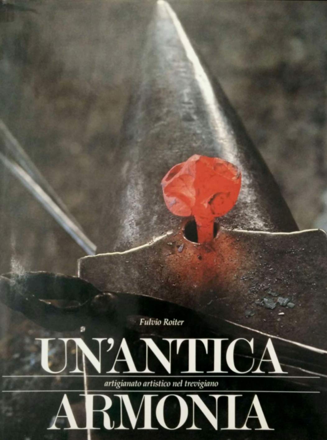 Un'antica armonia Artigianato artistico nel trevigiano