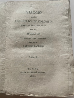 VIAGGIO alla Repubblica di COLOMBIA eseguito nell’anno 1823 dal Sig. …