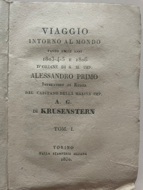 VIAGGIO intorno al MONDO fatto negli anni 1803-4-5 e 1806 …