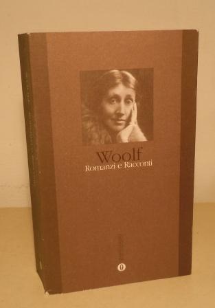 ROMANZI E RACCONTI (LA CAMERA DI JACOB, LA SIGNORA DALLOWAY, …