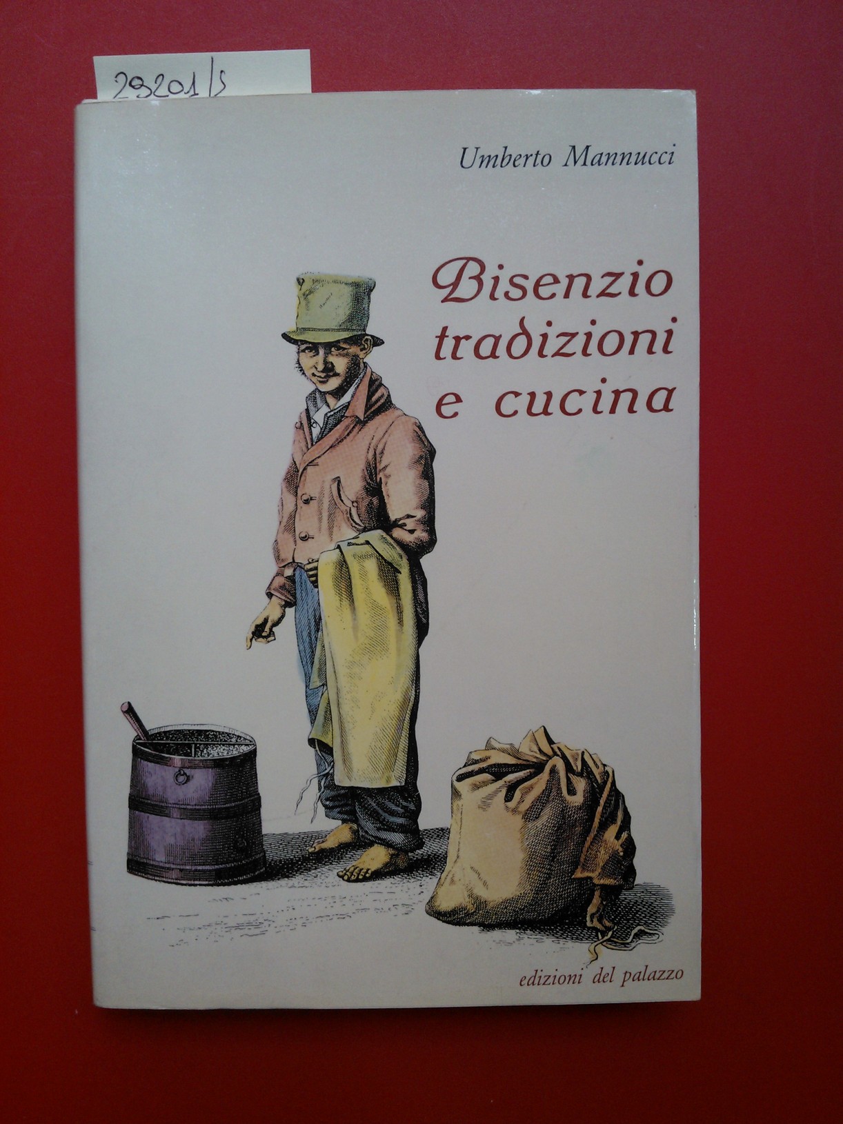 Bisenzio tradizioni e cucina
