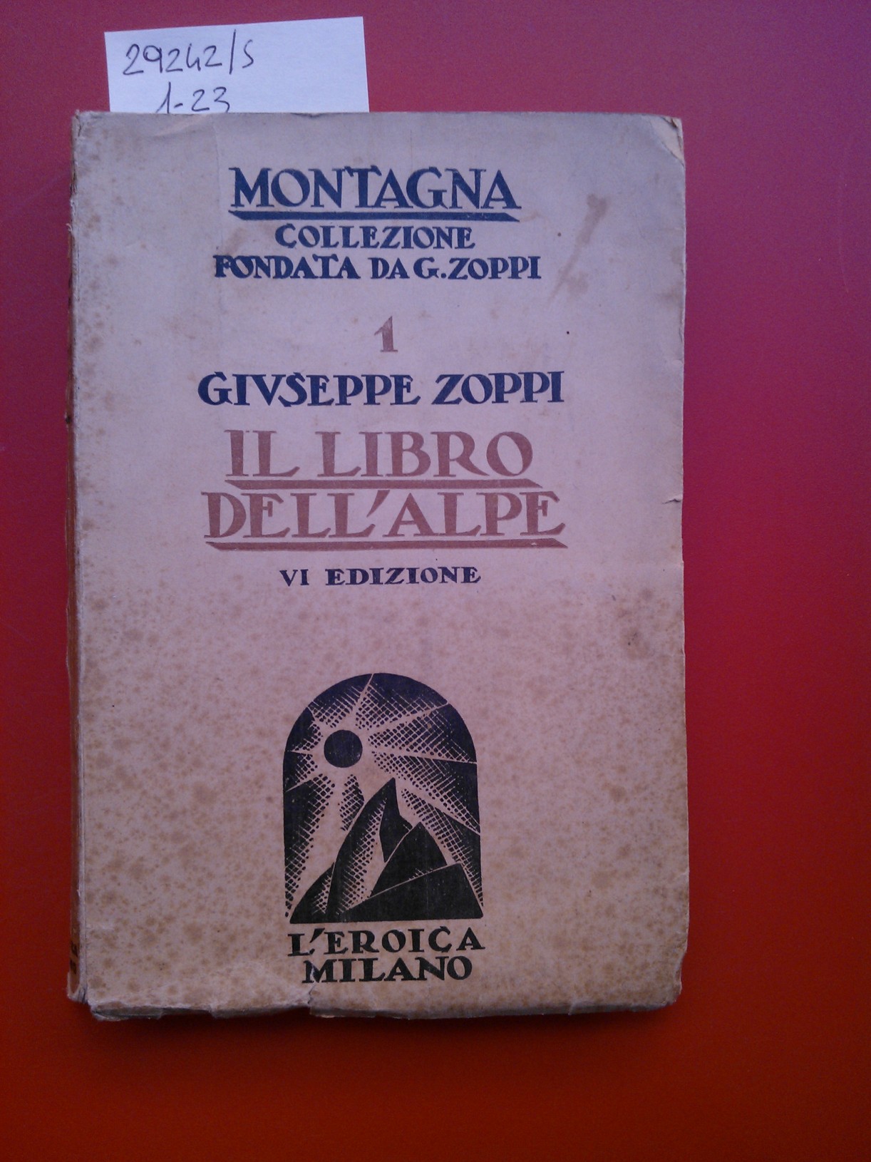 Il libro dell'Alpe VI edizione accresciuta